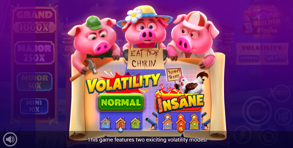 3 Builder Piggies opening screen displaying the volatility option