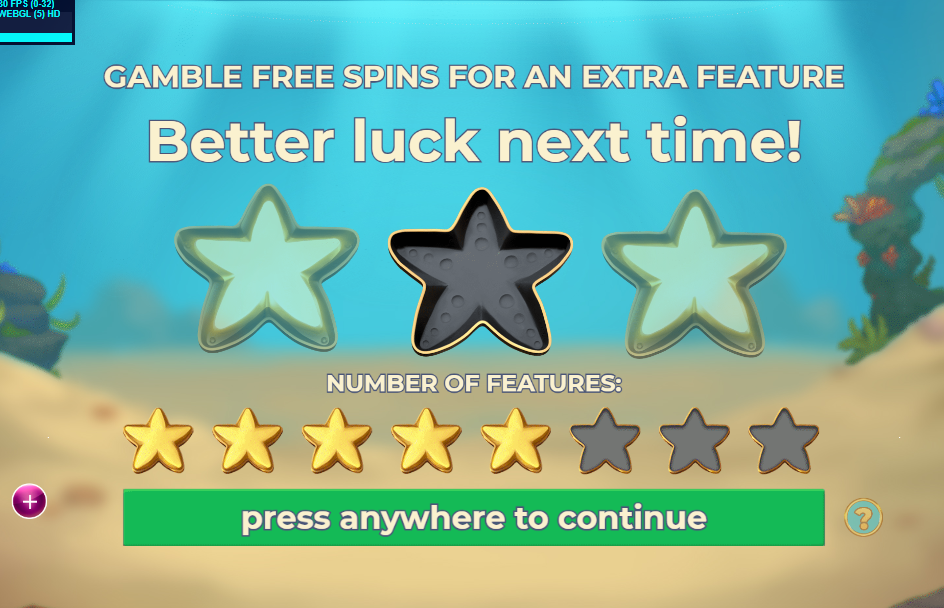 Feature gamble screen reading Better luck next time after a grey starfish was picked.